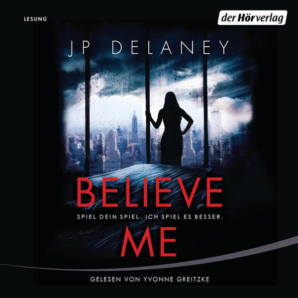 Believe Me - Spiel Dein Spiel. Ich spiel es besser.