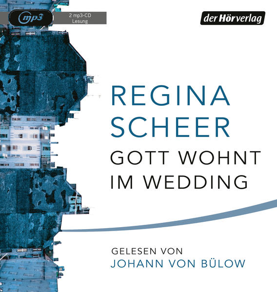 Gott wohnt im Wedding