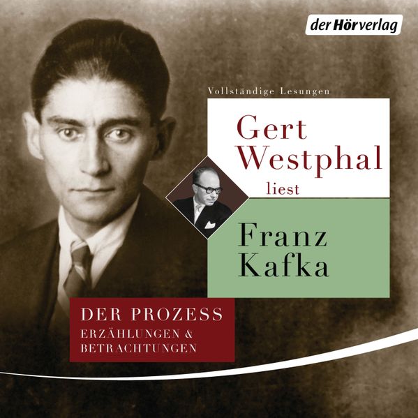 Gert Westphal liest Franz Kafka
