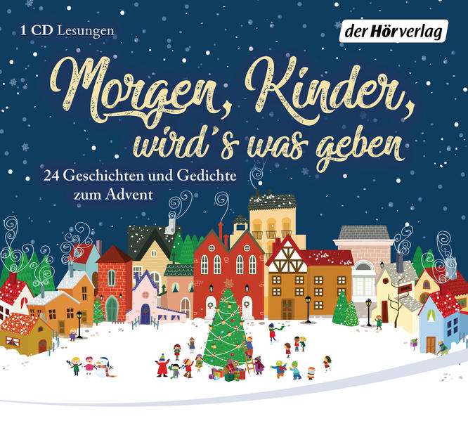 Morgen, Kinder, wird's was geben