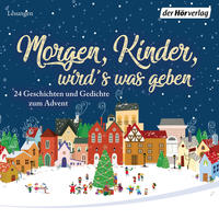 Morgen, Kinder, wird's was geben