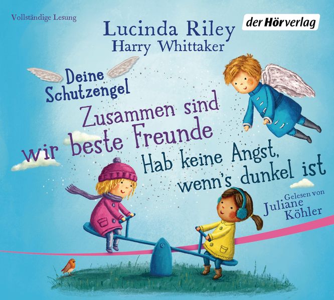 Deine Schutzengel - Hab keine Angst, wenn’s dunkel ist & Zusammen sind wir beste Freunde