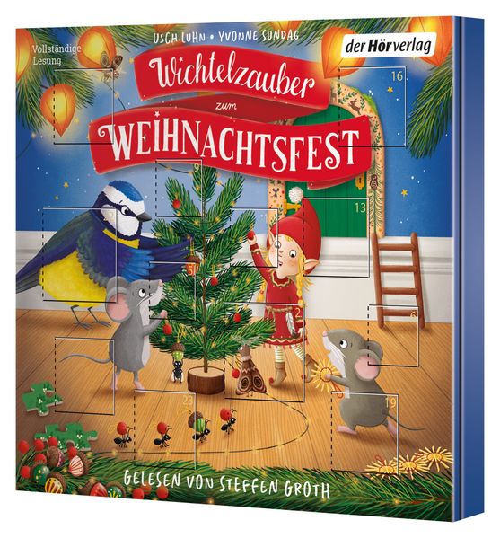 Wichtelzauber zum Weihnachtsfest - 24 Adventskalender-Geschichten