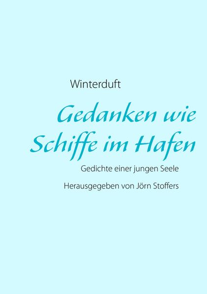 Gedanken wie Schiffe im Hafen