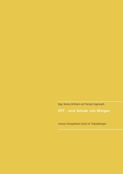 IFIT - eine Schule von Morgen