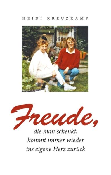 Freude, die man schenkt, kommt immer wieder ins eigene Herz zurück
