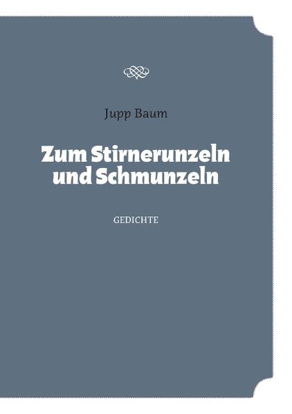 Zum Stirnerunzeln und Schmunzeln