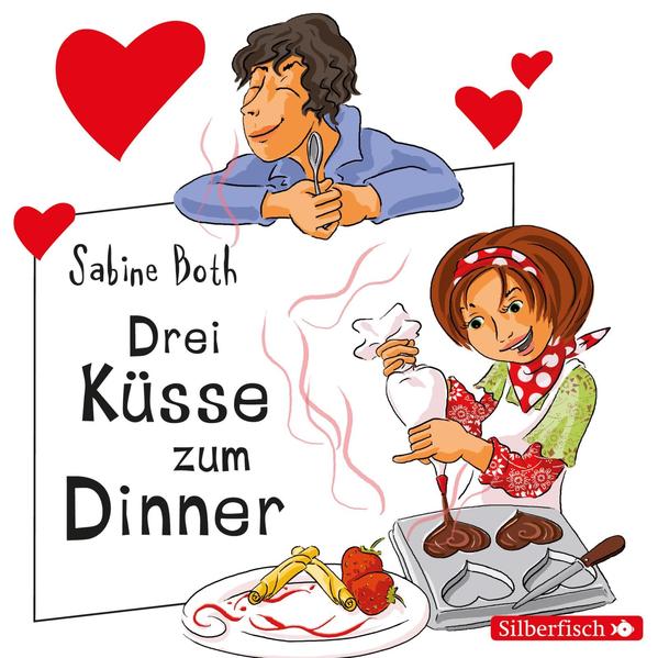 Freche Mädchen: Drei Küsse zum Dinner