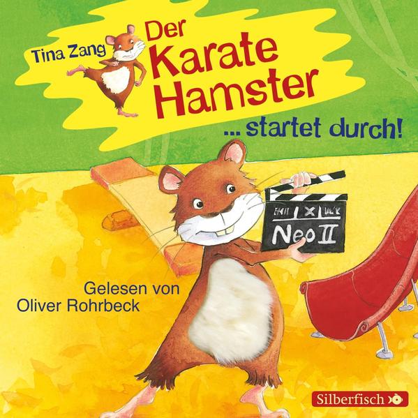 Der Karatehamster: Der Karatehamster startet durch!