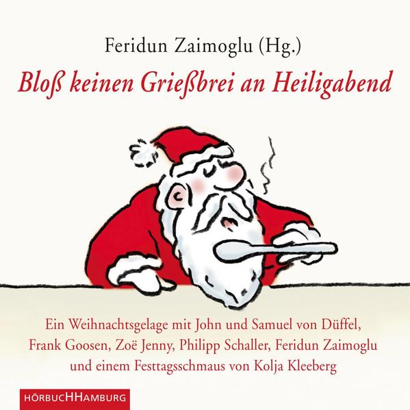 Bloß keinen Grießbrei an Heiligabend