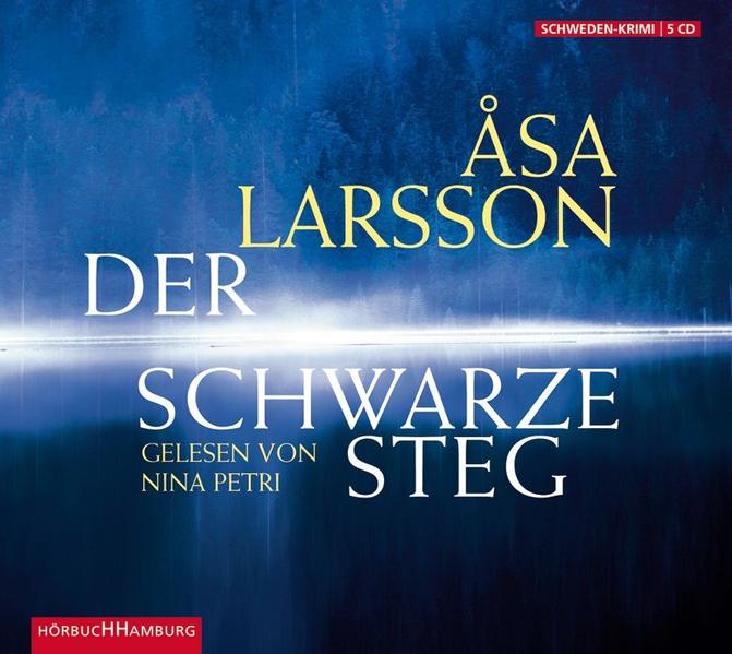 Der schwarze Steg