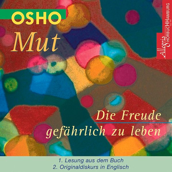 Mut - Die Freude gefährlich zu leben