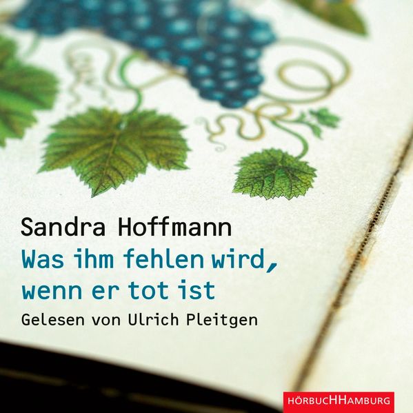 Was ihm fehlen wird, wenn er tot ist