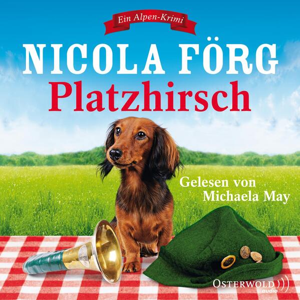 Platzhirsch (Alpen-Krimis 5)