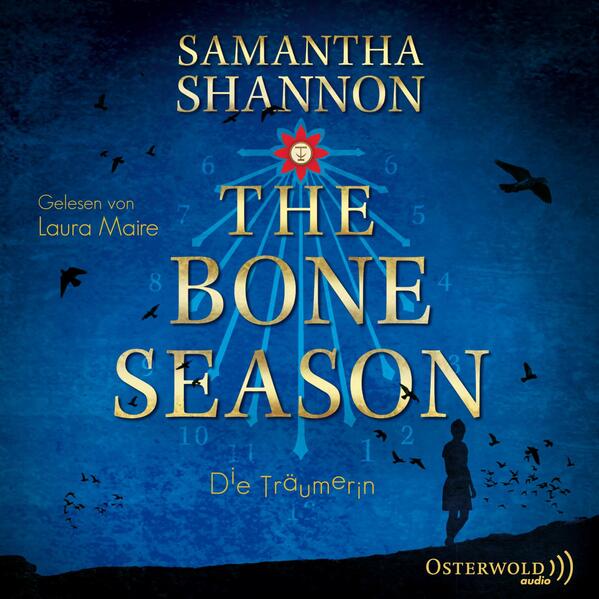 The Bone Season - Die Träumerin (The Bone Season 1)