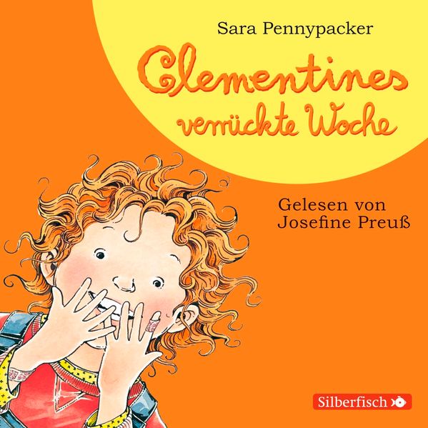 Clementine 4: Clementines verrückte Woche