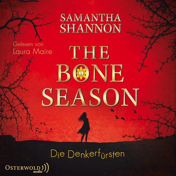 The Bone Season - Die Denkerfürsten