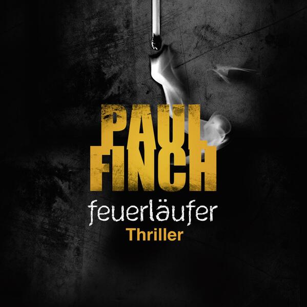 Feuerläufer (Mark-Heckenburg-Reihe 6)