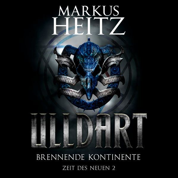 Brennende Kontinente (Ulldart 8)
