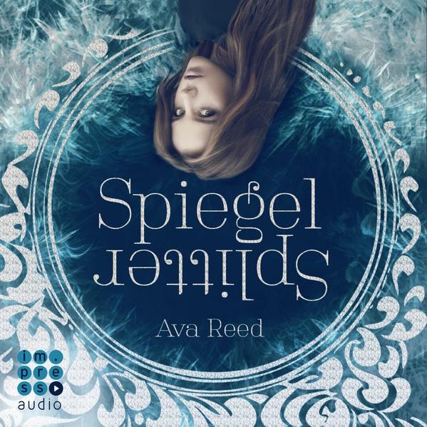 Spiegelsplitter (Die Spiegel-Saga 1)