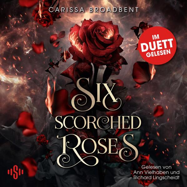 Six Scorched Roses (Crowns of Nyaxia)