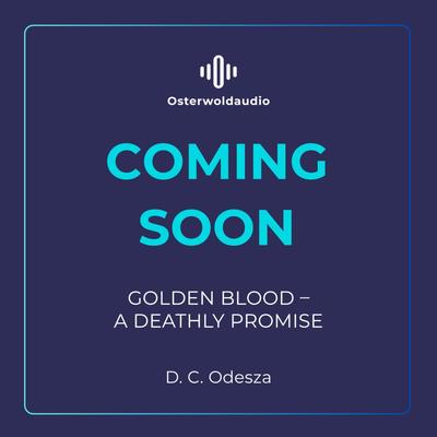 Golden Blood – A Deathly Promise (Golden Blood 2)