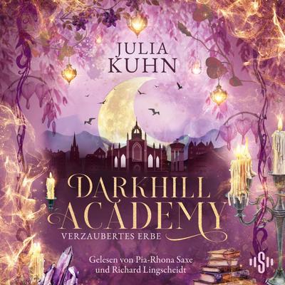 Darkhill Academy 2: Verzaubertes Erbe