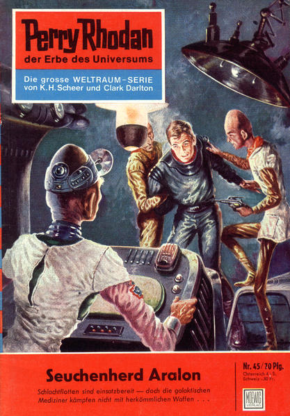 Perry Rhodan 45: Seuchenherd Aralon (Heftroman)