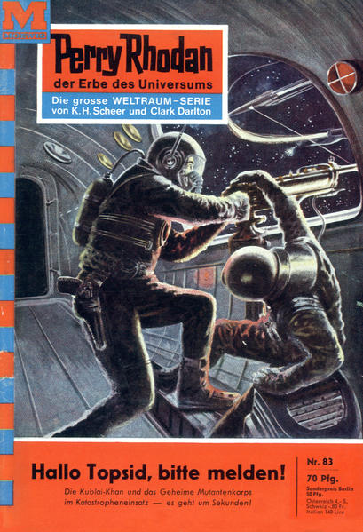 Perry Rhodan 83: Hallo Topsid, bitte melden! (Heftroman)