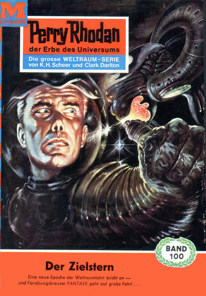 Perry Rhodan 100: Der Zielstern (Heftroman)