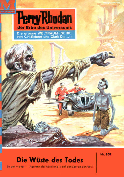 Perry Rhodan 108: Die Wüste des Todes (Heftroman)