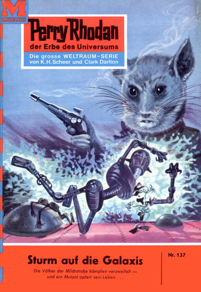 Perry Rhodan 137: Sturm auf die Galaxis (Heftroman)