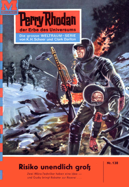 Perry Rhodan 138: Risiko unendlich groß (Heftroman)
