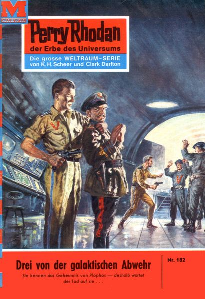 Perry Rhodan 182: Drei von der galaktischen Abwehr (Heftroman)