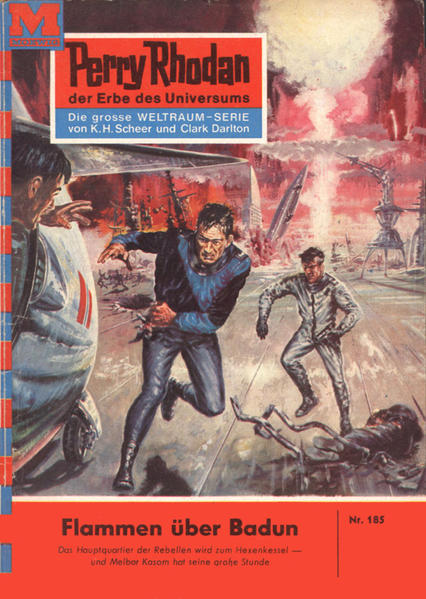Perry Rhodan 185: Flammen über Badun (Heftroman)