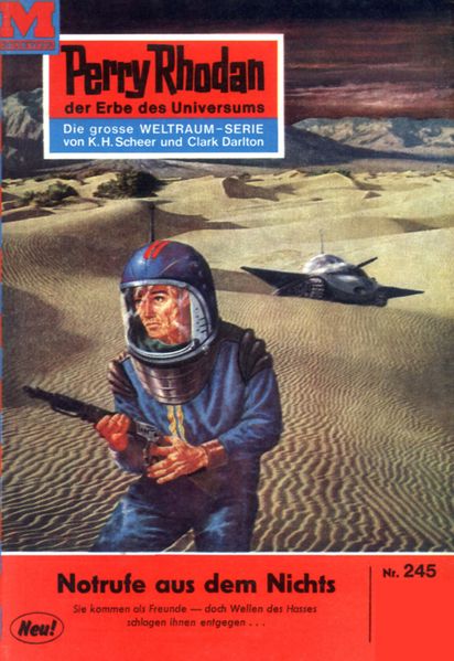 Perry Rhodan 245: Notrufe aus dem Nichts (Heftroman)