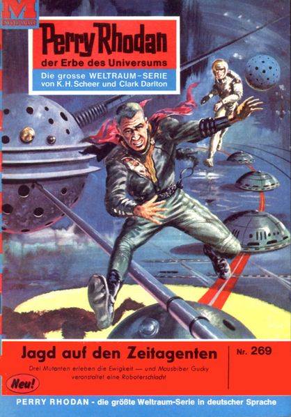Perry Rhodan 269: Jagd auf den Zeitagenten (Heftroman)