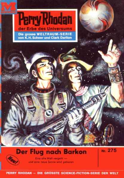 Perry Rhodan 275: Der Flug nach Barkon (Heftroman)