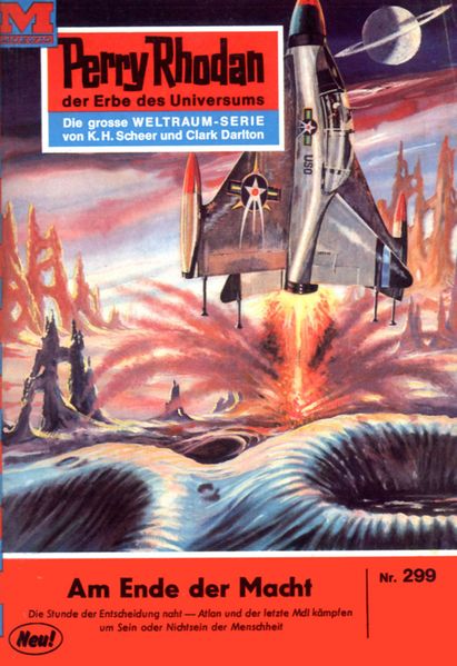 Perry Rhodan 299: Am Ende der Macht (Heftroman)