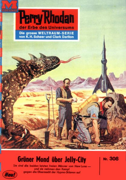 Perry Rhodan 308: Grüner Mond über Jelly-City (Heftroman)