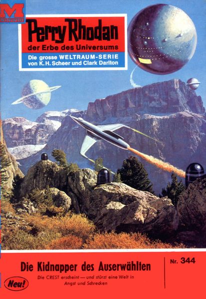 Perry Rhodan 344: Die Kidnapper des Auserwählten (Heftroman)