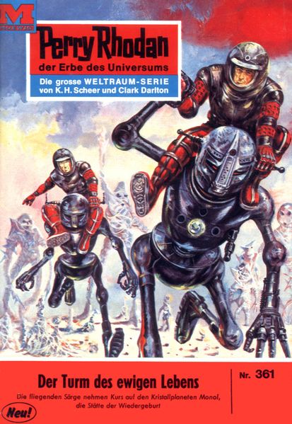 Perry Rhodan 361: Der Turm des ewigen Lebens (Heftroman)