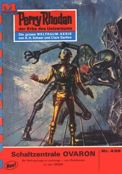 Perry Rhodan 439: Schaltzentrale OVARON (Heftroman)