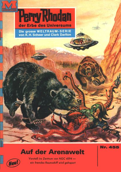 Perry Rhodan 455: Auf der Arenawelt (Heftroman)