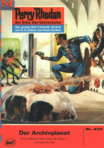 Perry Rhodan 459: Der Archivplanet (Heftroman)