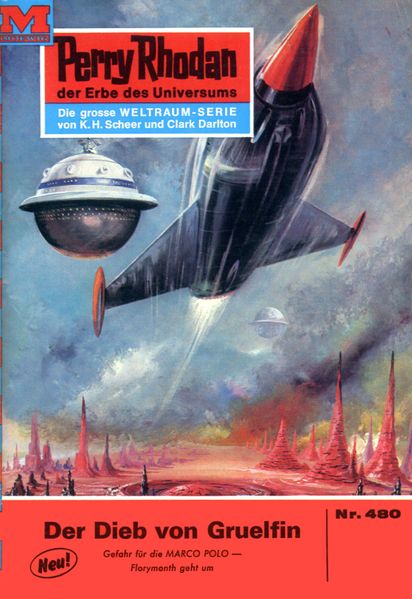 Perry Rhodan 480: Der Dieb von Gruelfin (Heftroman)