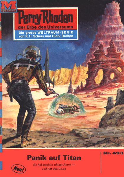 Perry Rhodan 493: Panik auf Titan (Heftroman)