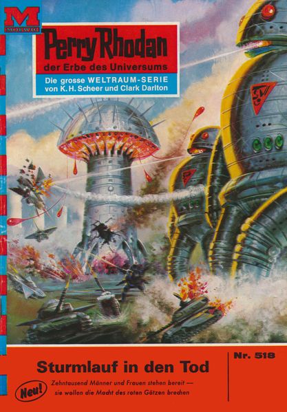 Perry Rhodan 518: Sturmlauf in den Tod (Heftroman)