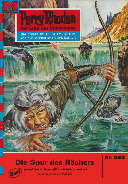 Perry Rhodan 522: Die Spur des Rächers (Heftroman)