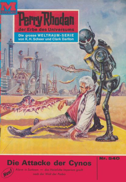 Perry Rhodan 540: Die Attacke der Cynos (Heftroman)